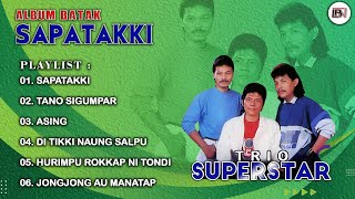 Lagu Batak Nostalgia Trio Superstar - Album Batak Sapatakki || Lagu Batak Lawas