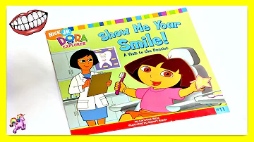 DORA THE EXPLORER "SHOW ME YOUR SMILE!" - Read Aloud - Storybook for kids, children