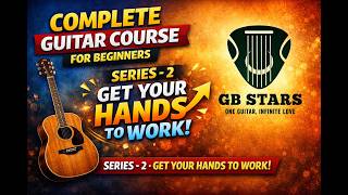 Complete Guitar course for Beginners - Series 2 (Part 3) #guitarlesson #learnguitar #learnguitarfree