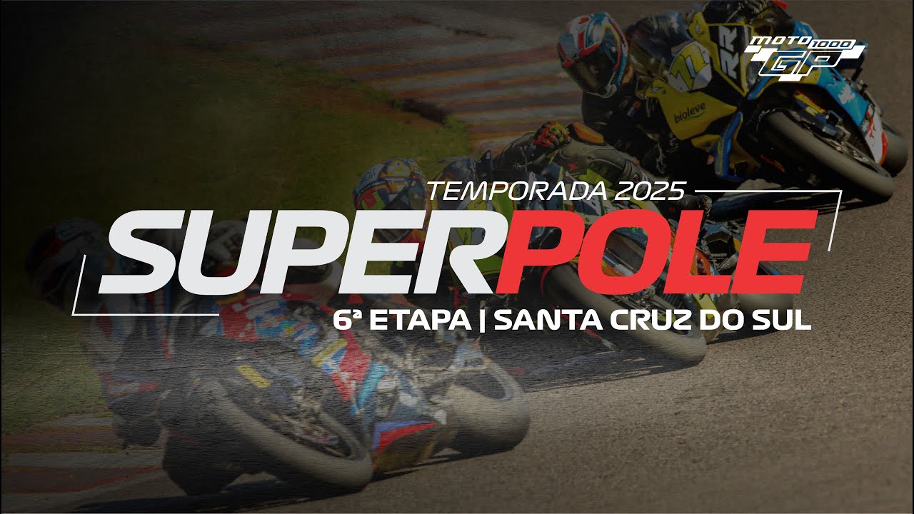2025 #SantaCruzDoSul | SUPERPOLE MOTO1000GP™ - 04.10.25 - YouTube