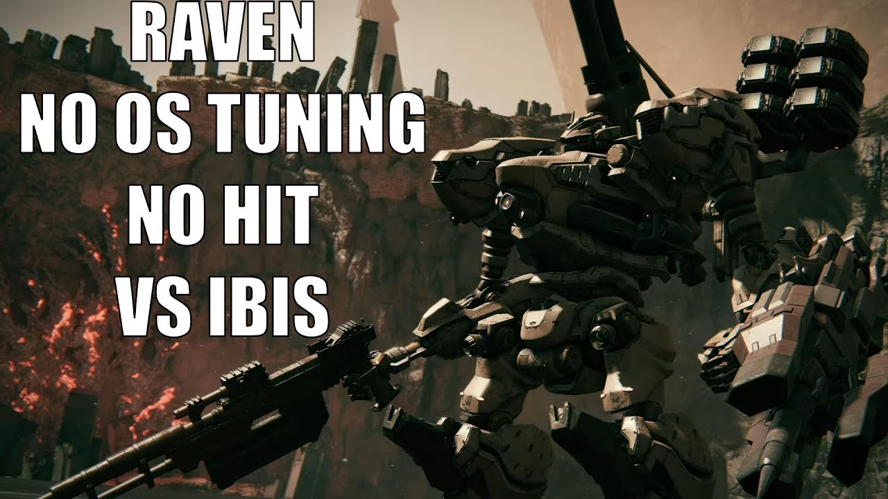 Armored Core VI - RAVEN NO HIT / NO OS TUNING VS IBIS - YouTube