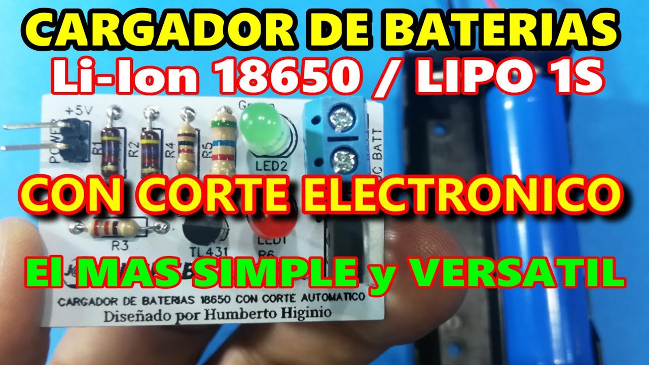 ✅ COMO HACER EL MAS SIMPLE y VERSATIL CARGADOR DE BATERIAS Li-Ion 18650 | LIPO 1S | CORTE AUTOMATICO