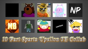 Multisource - 10 Part Sparta Upsilon JE Collab