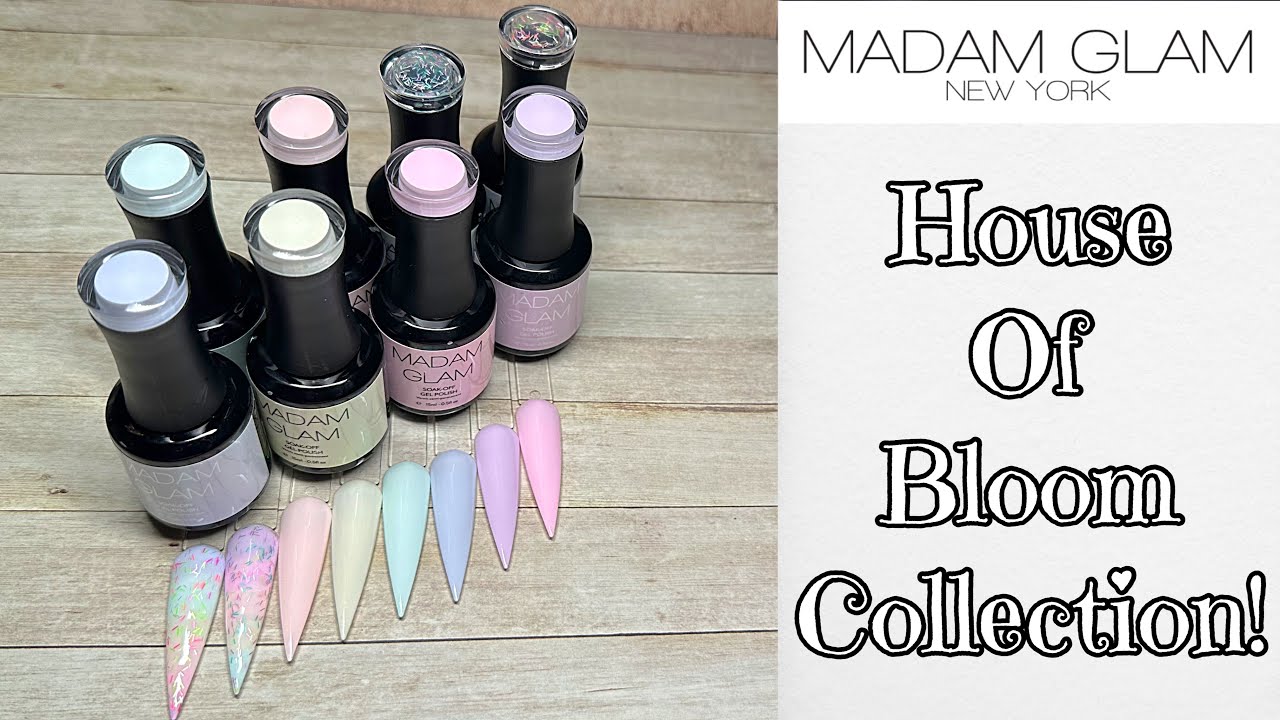 Madam Glam House of Bloom Collection! | March 2023