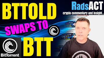 #BTT Swap BTTOLD for BTTNEW  #BitTorrent
