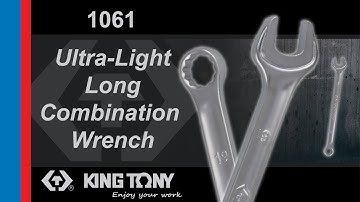 KING TONY Ultra-Light Long Combination Wrench (1061)