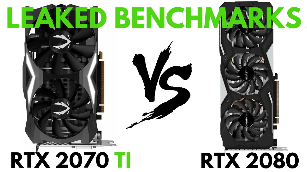 RTX 2070 TI vs RTX 2080 (LEAKED!) | RTX 2070 TI Benchmarks | H-Tech ...
