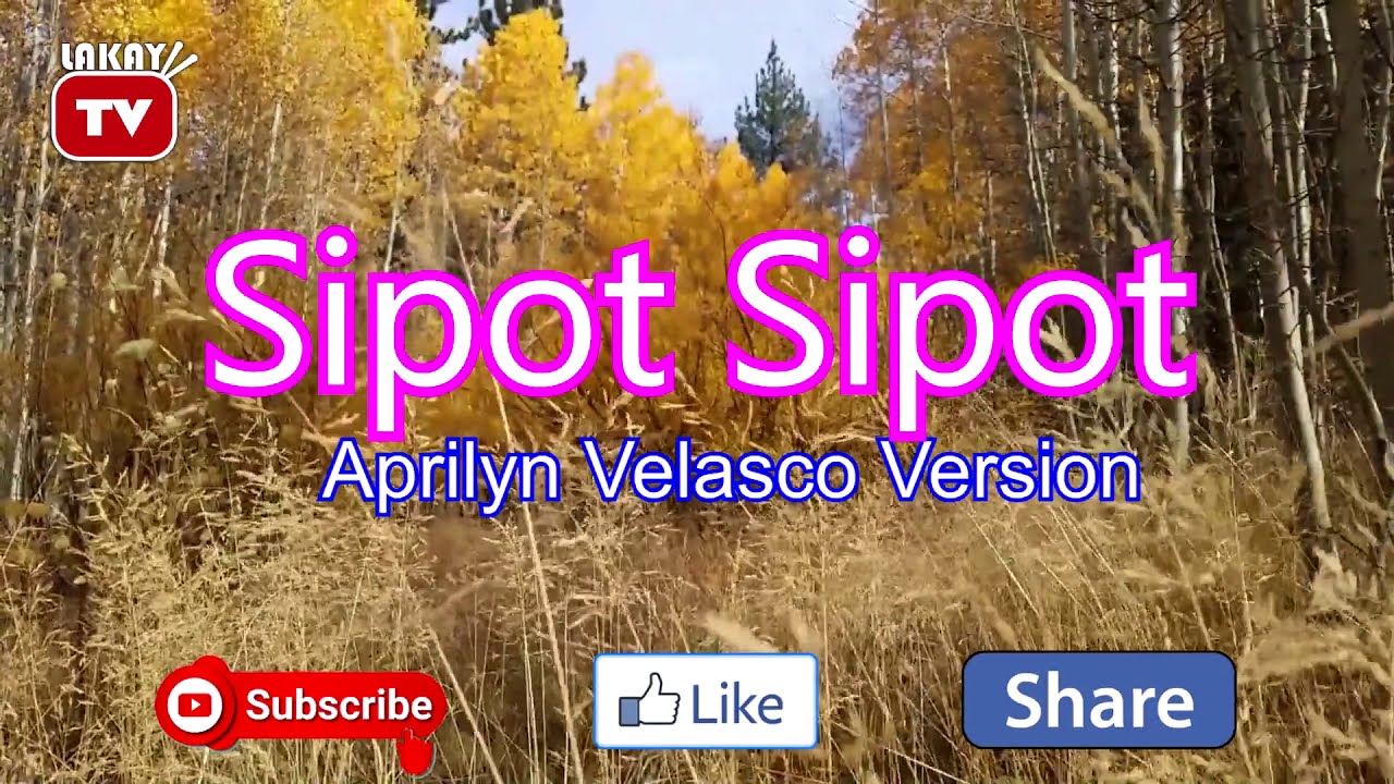 Sipot Sipot | ILOCANO VIDEOKE