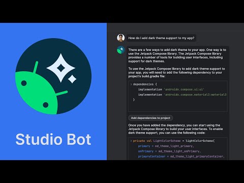 Meet Studio Bot - the AI powered coding assistant in Android Studio