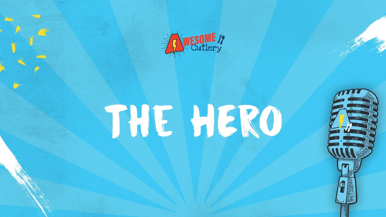 The Hero LYRIC VIDEO by Awesome Cutlery