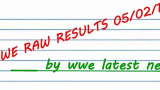 wwe raw results 05/02/2018