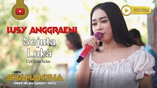 Sejuta Luka cover  Lusy Anggraeni  New Shamantha