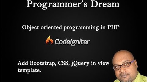 Front-End Setup: CSS, JS, Includes (jQuery & Bootstrap) - Codeigniter tutorial 4