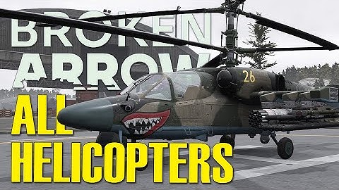 ALL HELICOPTERS! Recommendations, Tips and Opinions! | Broken Arrow Tutorial