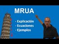 MRUA Descripción ecuaciones y ejemplos