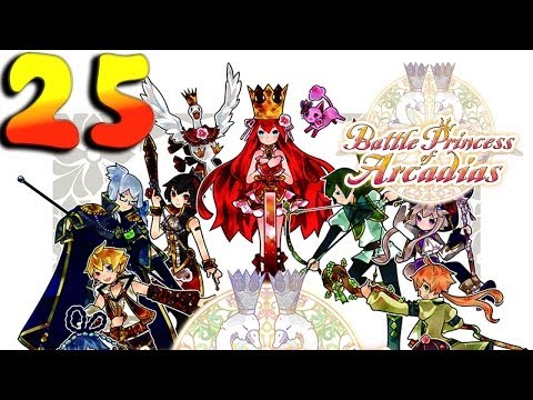 Battle Princess of Arcadias - Walkthrough Gameplay Part 25 - HD 720p English PS3 No Commentary