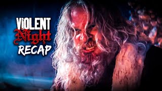 Violent Night Movie Recap In Minutes