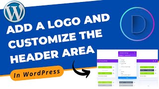How to Add a Logo and Customize the Header Area of a Divi Website | Divi Theme Tutorial 2022