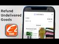 1688 App Refund Guide | Step‑by‑Step Tutorial for Undelivered Goods