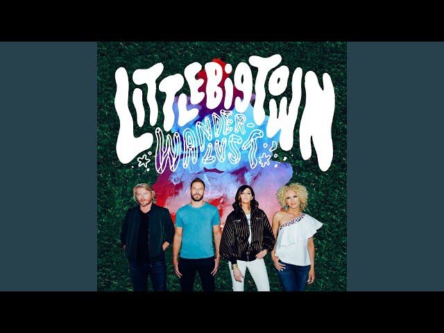 Little Big Town - One Dance