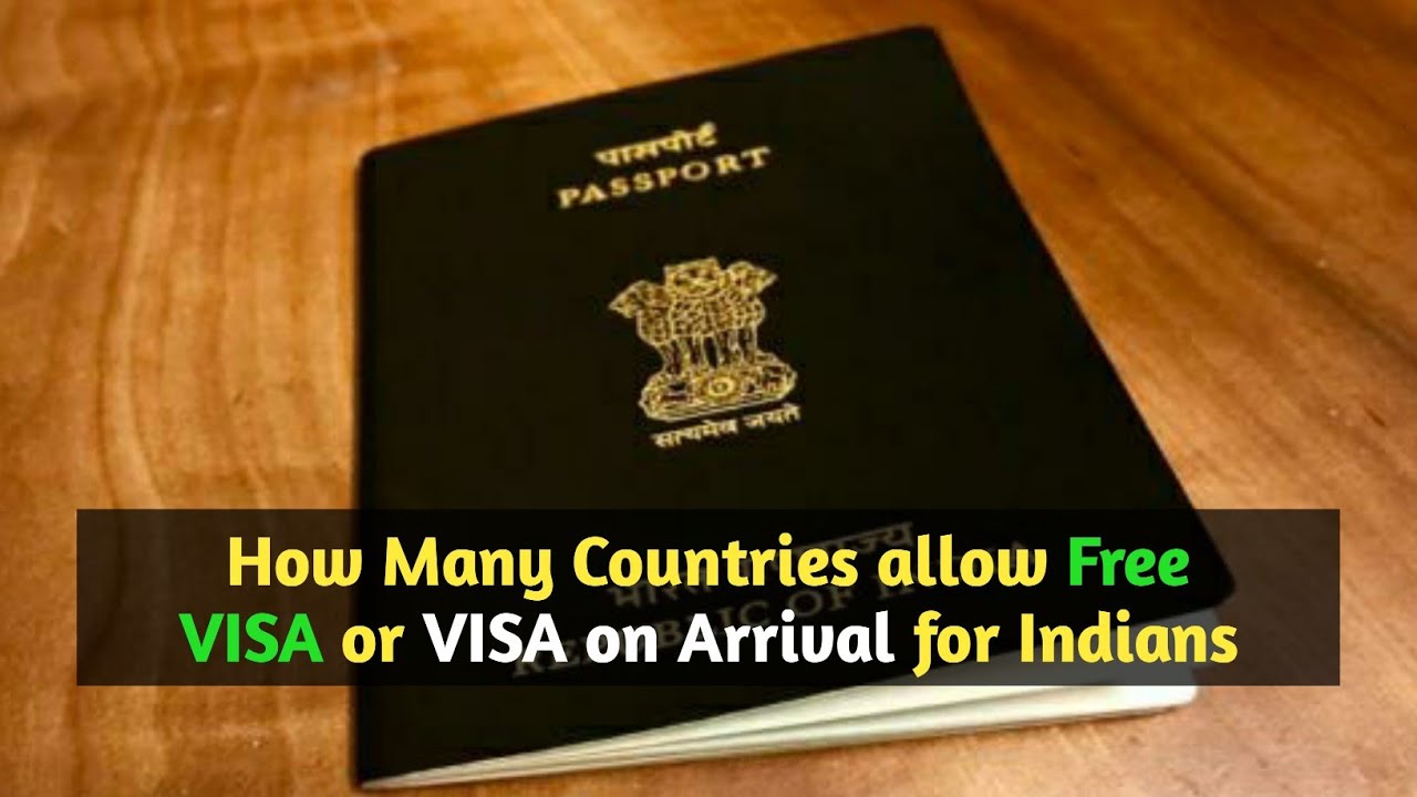 List Of Visa Free Countries Visa On Arrival For Indian Passport