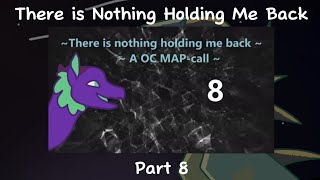 There is Nothing Holding Me Back | MAP Part 8 Redo