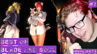 Best of Blade and Soul - Funny Moments - WTF Moments - Part 2