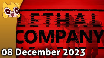Lethal Company w/ jessecox crendor and octopimp - then Super Cousin Time! - 08 December 2023