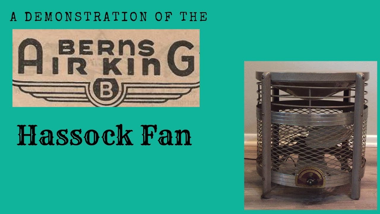 Demonstration of the Air King Hassock Fan