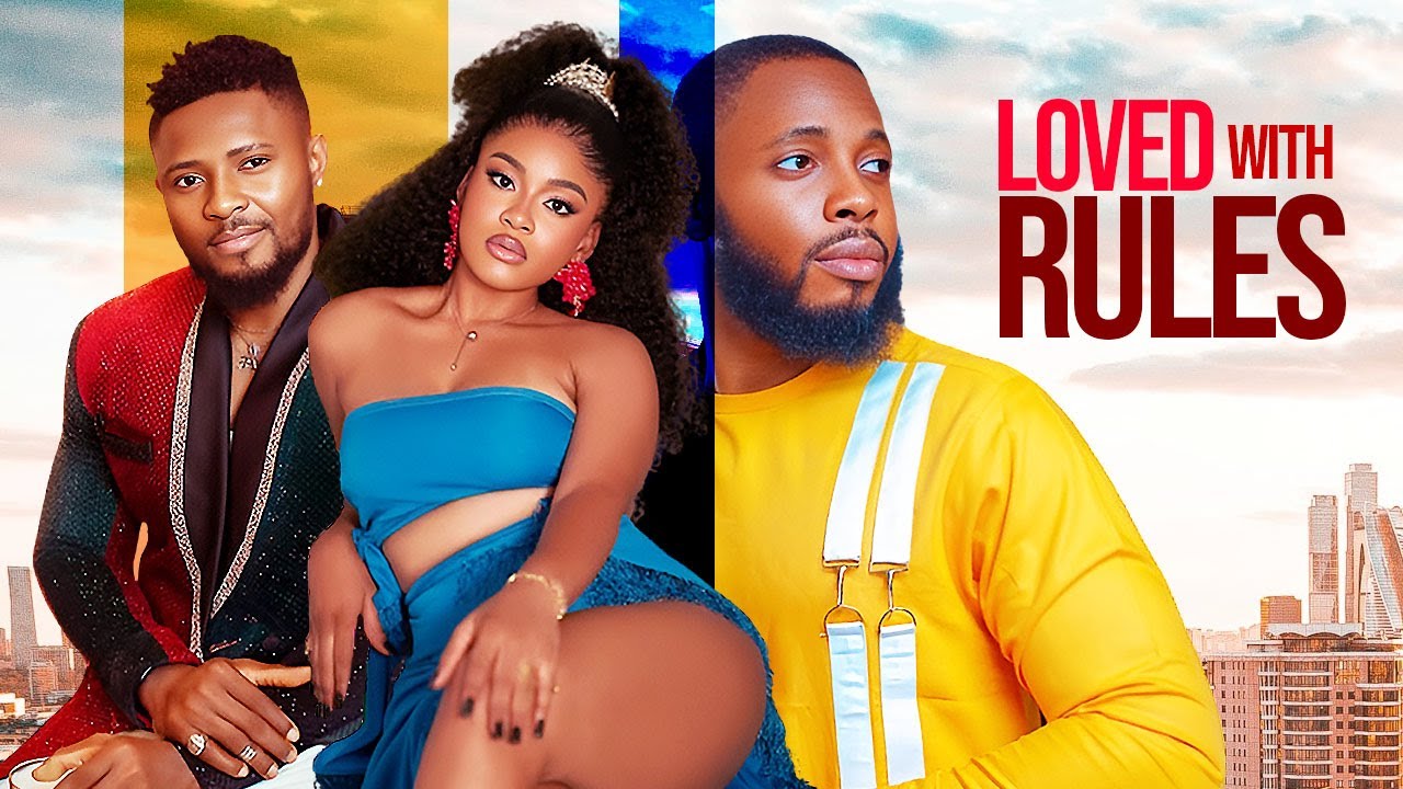 LOVED WITH RULES -  MAURICE SAM / PHYNA / LLOYD DOZIE / 2025 NIGERIAN MOVIE