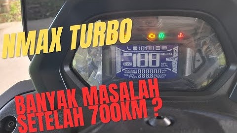 Nyesel beli Nmax Turbo setelah penggunaan harian 700KM banyak Masalah?