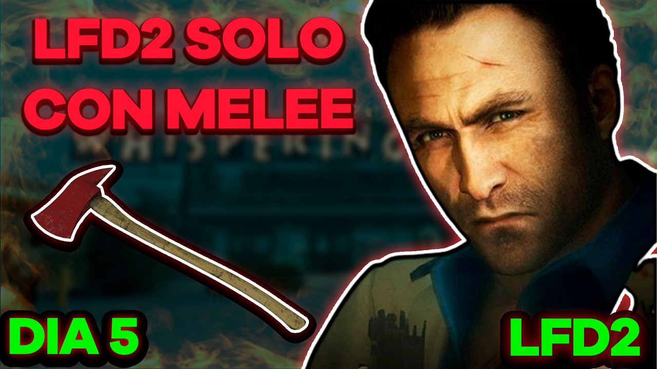 #left4dead2 SOLO CON MELEE EN REALISTA EXPERTO.... (DIA 5 - Punto Muerto)