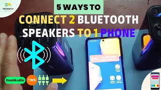 How to Connect 2 Bluetooth Speakers to One Phone  5 Possible Ways to Do This!!!