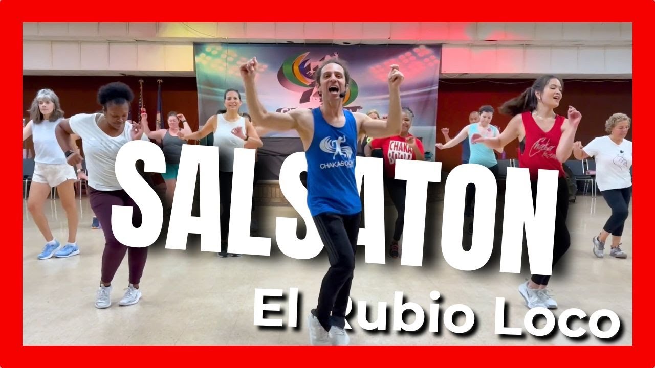 Salsaton (Salsa) - El Rubio Loco l Dance workout l Chakaboom fitness choreography