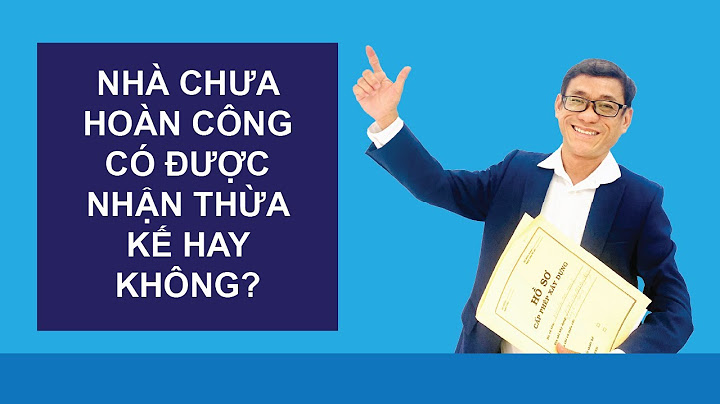 Hoàn công nhà chỉ có hóa đơn nhân công