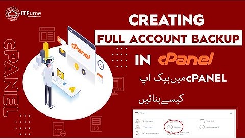 How to create full cPanel account backup from cPanel by ITFume