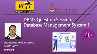Data Base Task 40 | DBMS Question Session | 1st Year | Java Institute| Isuri Uththara