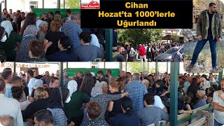 Cihan Hozat’ta 1000’lerle Uğurlandı