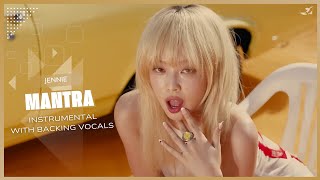 JENNIE - Mantra (Instrumental with backing vocals) |Lyrics|