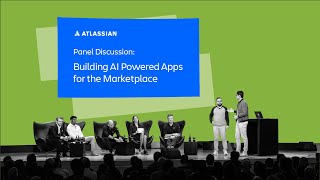 Panel Discussion  Building AI Powered Apps for the Marketplace