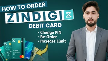 How to Order Zindigi debit card? Change Zindagi ATM Pin online