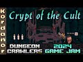 Crypt of the Cult - Playing Dungeoncrawler GameJam 2024 Submissions