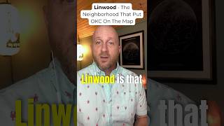 Linwood - The Neighborhood That Put OKC On The Map #oklahomacity  #okcrealestate