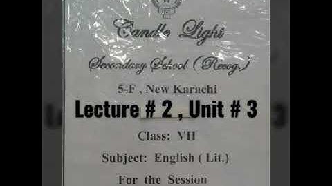 Class 7 English lit lecture 2 week 5