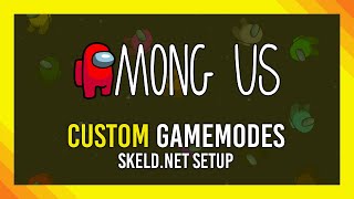 How to play Modded Gamemodes EASILY | Skeld.net Among Us Guide screenshot 5