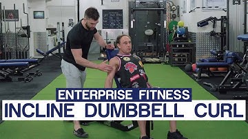 How To Do A Incline Dumbbell Curl Correctly