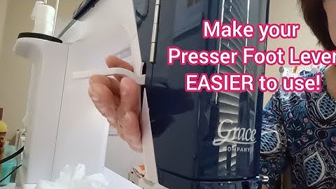 Getting to Know Your Little Rebel: Make the Presser Foot Lever Easier to Use.
