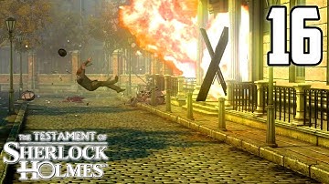 Yeeting My Best Friend With An Explosion - The Testament Of Sherlock Holmes : Part 16