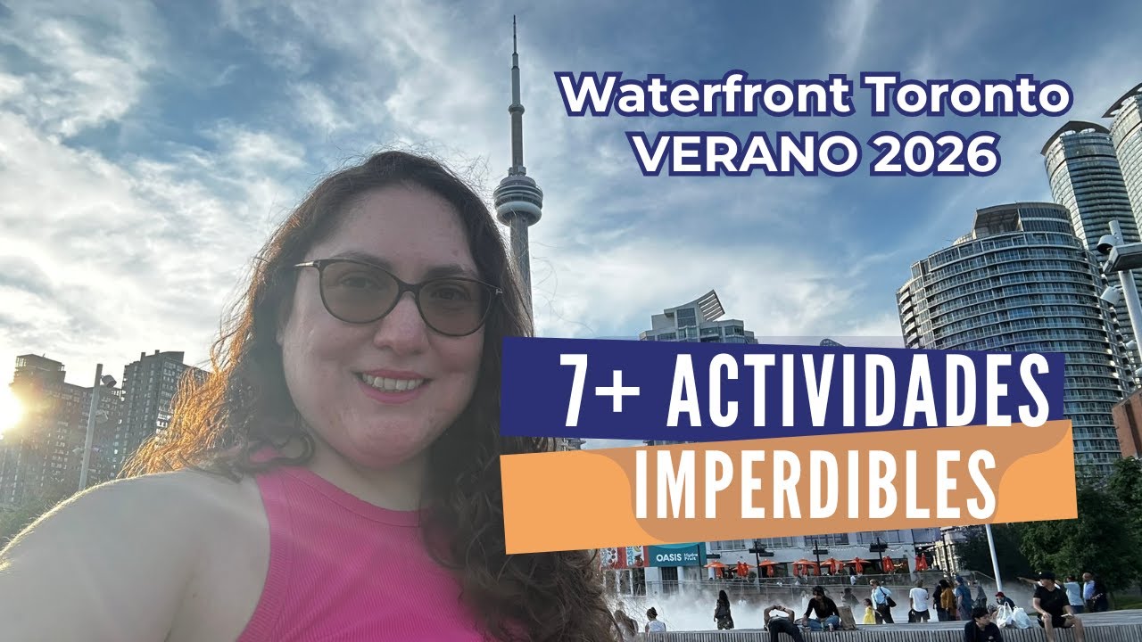 Harbourfront Toronto verano: 7 actividades y rincones imperdibles en el Waterfront