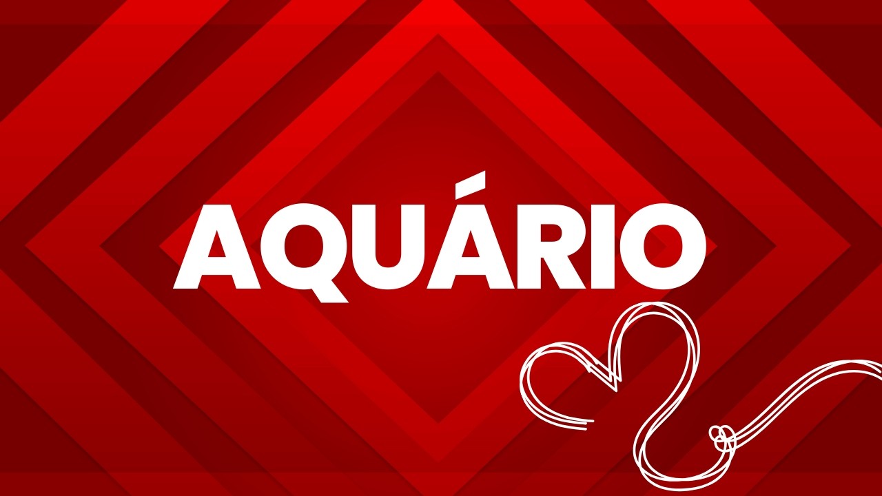 SE VOCÊ É DE AQUÁRIO! ISSO É SOBRE O SEU NOVO AMOR